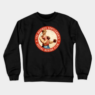 Funny Boxing: The Refined Gentlemen's Social Boxing Association Crewneck Sweatshirt